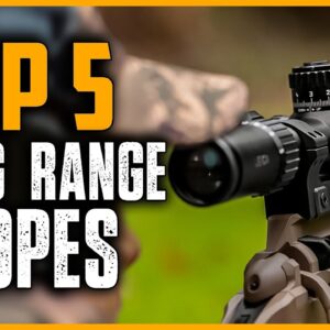 Best Long Range Scopes 2023 | Top 5 Best Long Range Rifle Scope for Hunting